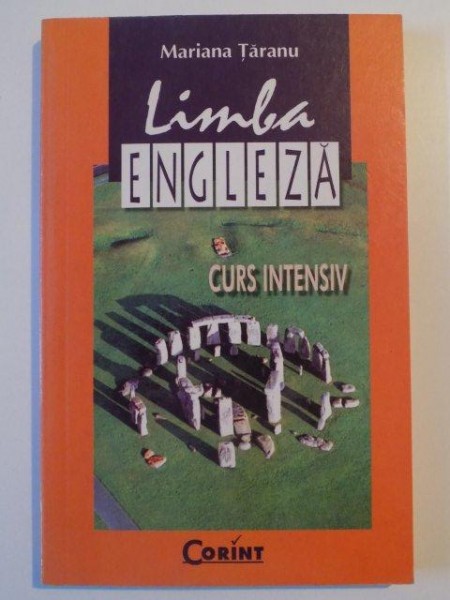 LIMBA ENGLEZA , CURS INTENSIV , EDITIA A IV - A de MARIANA TARANU , 2003 * DEFECT BLOC DE FILE