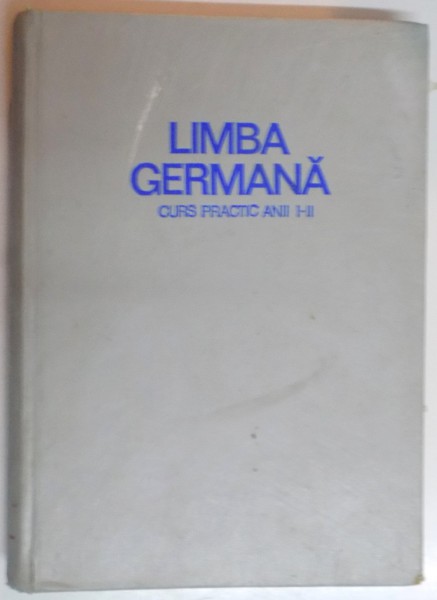 LIMBA GERMANA , CURS PRACTIC ANII I-II , 1971