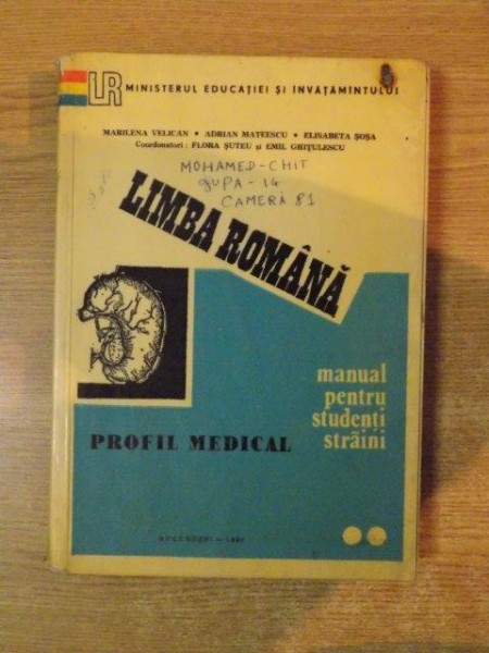 LIMBA ROMANA , MANUAL PENTRU STUDENTI SRAINI , VOL. II de MARILENA VELICAN , ADRIAN MATEESCU , ELISABETA SOSA , Bucuresti 1982