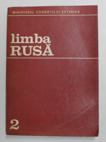 LIMBA RUSA , ANUL 2 de RODICA MIHALCA ..ANCA ANDRONESCU , 1973