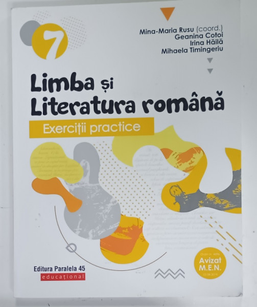 LIMBA  SI LITERATURA ROMANA , EXERCITII PRACTICE , coordonare MINA - MARIA RUSU ...MIHAELA  TIMINGERIU , 2020