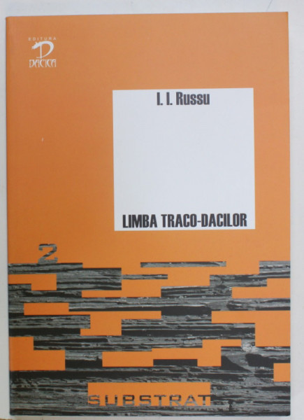 LIMBA TRACO - DACILOR de I.I. RUSSU , 2009