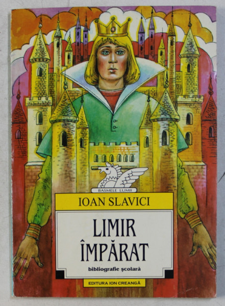 LIMIR IMPARAT - POVEST I de IOAN SLAVICI , antologie de G. ZARAFU , 1997