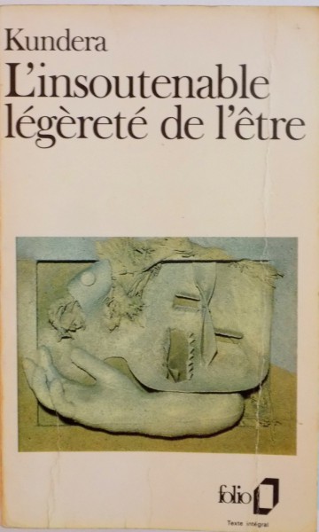 L`INSOUTENABLE LEGERETE DE L`ETRE de MILAN KUNDERA, 1989