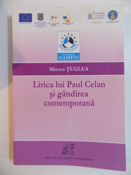 LIRICA LUI PAUL CELAN SI GANDIREA CO\NTEMPORANA de MIRCEA TUGLEA 2013