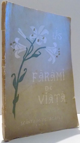 LIS, FARAMI DE VIATA , 1932