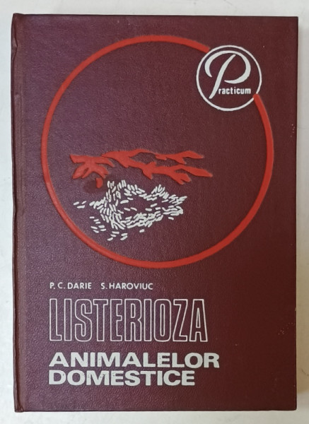 LISTERIOZA ANIMALELOR DOMESTICE de P.C. DARIE si S. HAROVIUC , 1975