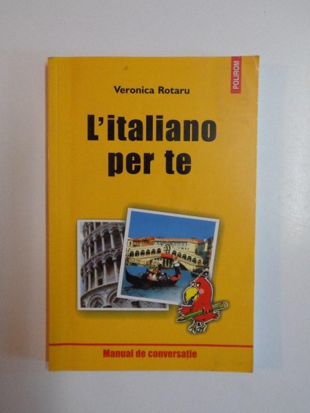 L'ITALIANO PER TE de VERONICA ROTARU , 2003