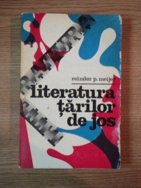 LITERATURA TARILOR DE JOS de REINDER P. MEIJER , 1977