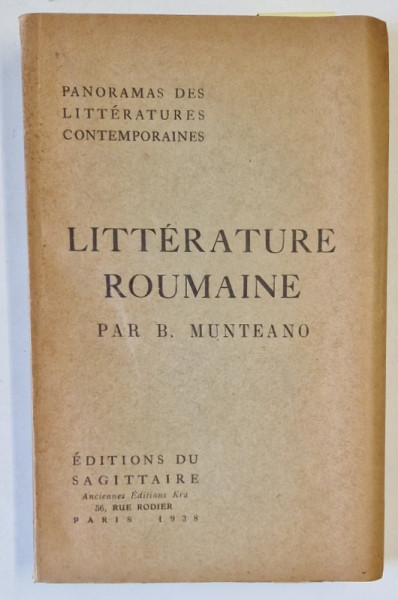 LITTERATURE ROUMAINE par B. MUNTEANU , 1938, DEDICATIE *