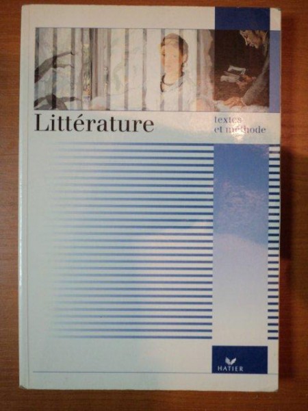 LITTERATURE - TEXTES ET METHODE