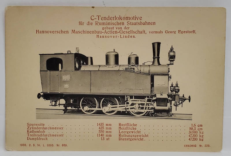 LOCOMOTIVA GERMANA DESTINATA CAILOR FERATE ROMANE (  CU DESCRIERE ) , FABRICA  HANOMAG , CARTE POSTALA , INTERBELICA