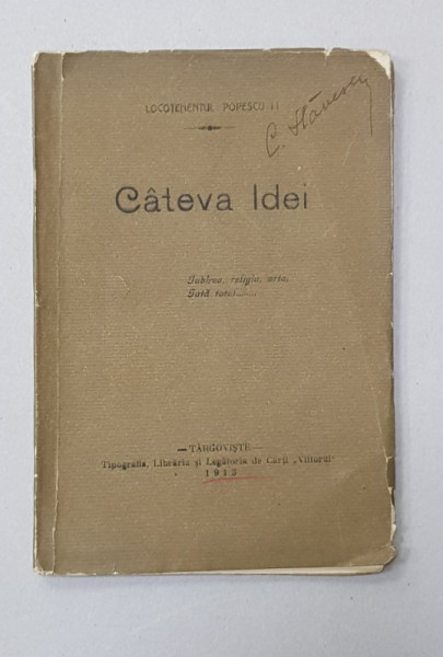 LOCOTENENTUL POPESCU II - CATEVA IDEI ...IUBIREA , RELIGIA , ARTA , 1912