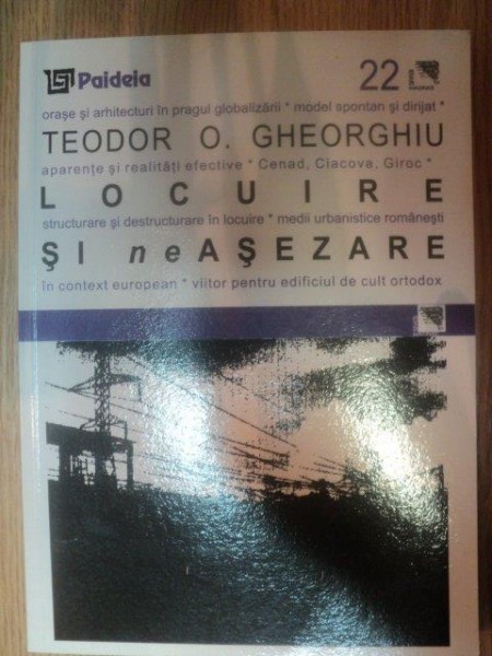 LOCUIRE SI NEASEZARE de TEODOR O. GHEORGHIU , 2002