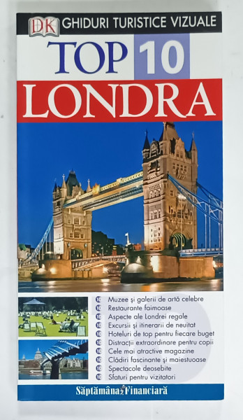 LONDRA , TOP 10 , GHID TURISTIC VIZUAL de ROGER WILLIAMS , 2006