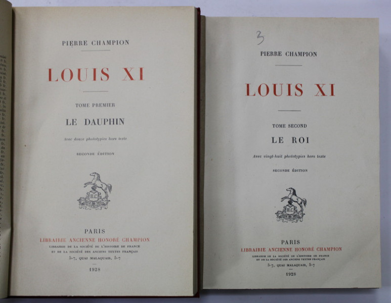 LOUIS XI par PIERRE CHAMPION , DEUX VOLUMES , 1928