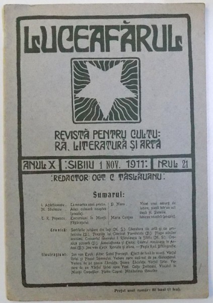 LUCEAFARUL  - REVISTA PENTRU CULTURA , LITERATURA SI ARTA , ANUL X , SIBIU , NR. 21 , 1 NOV. ,  1911