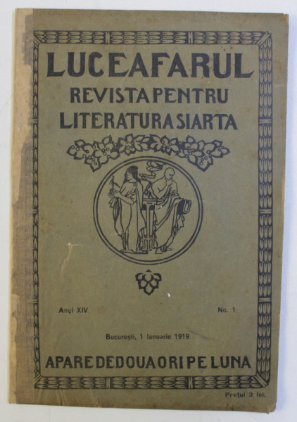 LUCEAFARUL , REVISTA PENTRU LITERATURA SI ARTA , ANUL XIV , NO . 1 , 1 IANUARIE , 1919