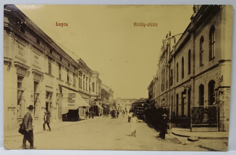 LUGOJ , STRADA KIRALY , CARTE POSTALA ILUSTRATA , 1910