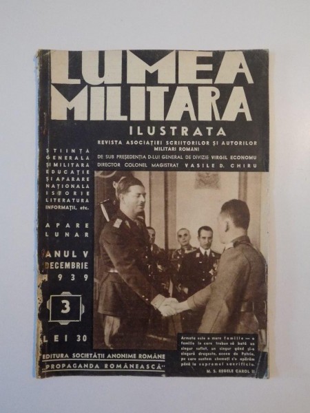 LUMEA MILITARA ILUSTRATA, ANUL V, NR. 3,DECEMBRIE 1939