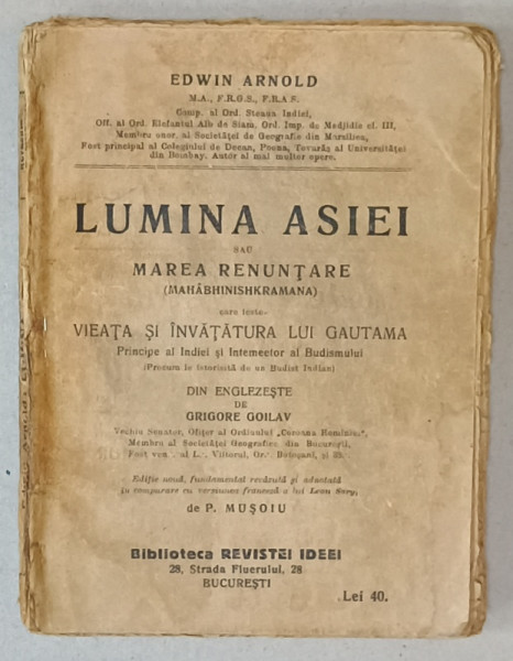 LUMINA ASIEI SAU MAREA RENUNTARE de EDWIN ARNOLD , 1924