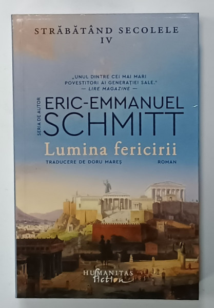 LUMINA FERICIRII , roman de ERIC- EMMANUEL SCHMITT , 2025