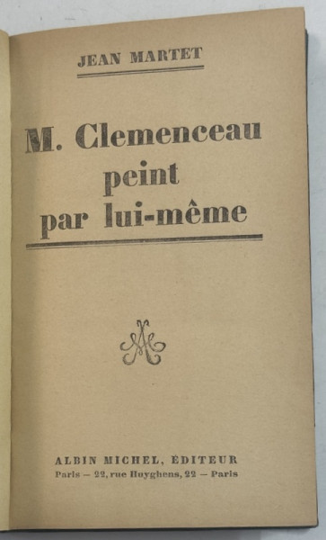 M. CLEMENCEAU PEINT PAR LUI - MEME par JEAN MARTET , 1929