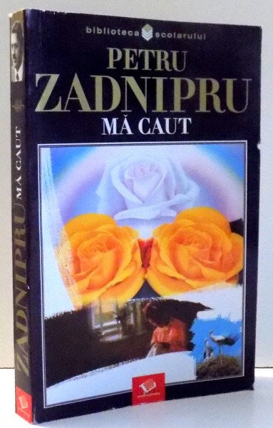 MA CAUT de PETRU ZADNIPRU , 2005