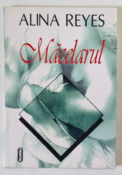 MACELARUL de ALINA REYES , 1996