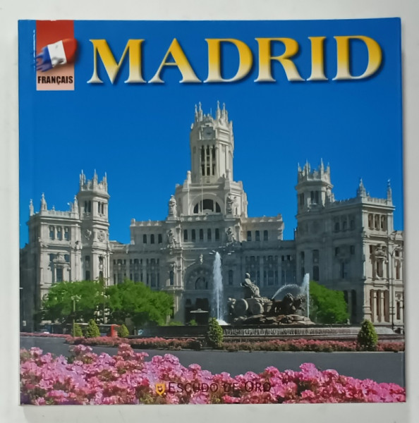 MADRID , GHID IN LIMBA FRANCEZA , 2003