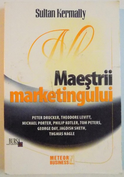 MAESTRII MARKETINGULUI de SULTAN KERMALLY , 2009