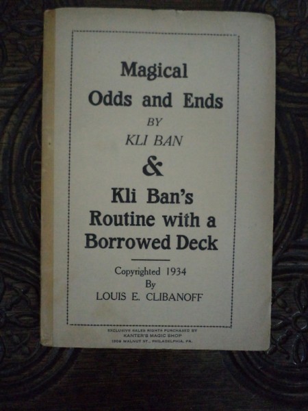 MAGIE. MAGICAL  ODDS AND ENDS BY KLI BAN & KLI BAN'S ROUTINE WITH BORROWED DECK  1934