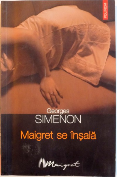 MAIGRET SE INSALA de GEORGES SIMENON, 2005