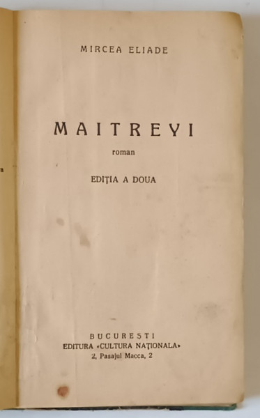 MAITREYI , EDITIA A DOUA de MIRCEA ELIADE