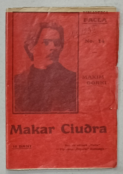 MAKAR CIUDRA de MAXIM GORKI , ' BIBLIOTECA FACLA ' no. 14 , 1911