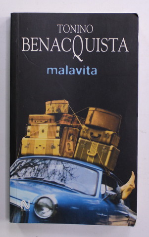 MALAVITA de TONINO BENAQUISTA , 2006