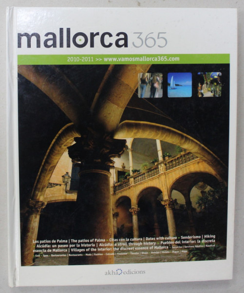 MALLORCA 365 , ALBUM DE PREZENTARE TURISTICA , BOGAT ILUSTRATA