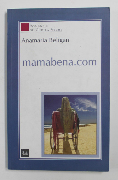 MAMABENA.COM de ANAMARIA BELIGAN , 2005