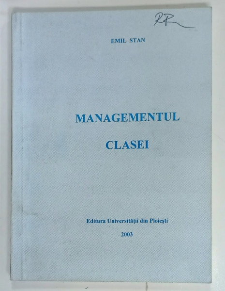 MANAGEMENTUL CLASEI de EMIL STAN , 2003