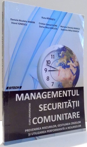 MANAGEMENTUL SECURITATII COMUNITARE de ILIUTA PATRASCU...SEPTIMIU MIHAI MARICA , 2010