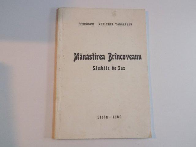 MANASTIREA BRINCOVEANU SAMBATA DE SUS de VENIAMIN TOHANEANU1980