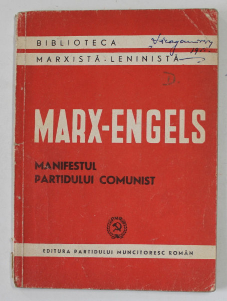 MANIFESTUL PARTIDULUI COMUNIST , ED. a III a de KARL MARX , FRIEDRICH ENGELS , 1950