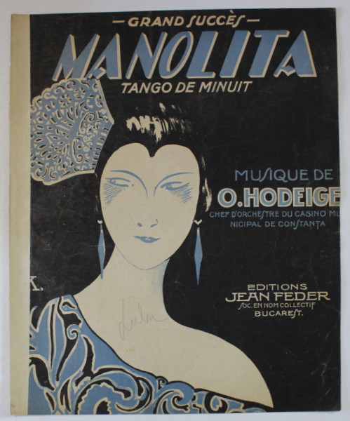 MANOLITA , TANGO DE MINUIT , musique de O . HODEIGE , 1921 , PARTITURA