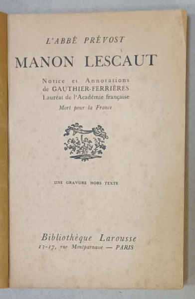 MANON LESCAUT par L 'ABBE PREVOST , UNE GRAVURE HORS TEXTE , EDITIE INTERBELICA