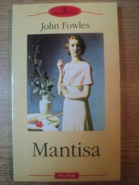 MANTISA de JOHN FOWLES , 2003