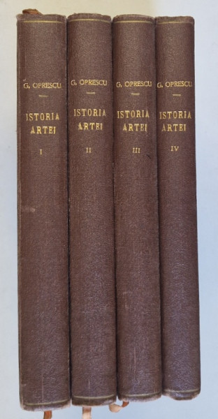 MANUAL DE ISTORIA ARTEI , VOLUMELE I - IV de G. OPRESCU