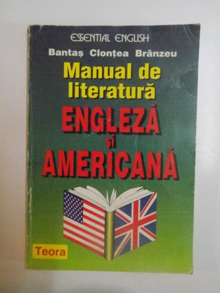 MANUAL DE LITERATURA ENGLEZA SI AMERICANA de BANTAS,CLONTEA,BRINZEU,