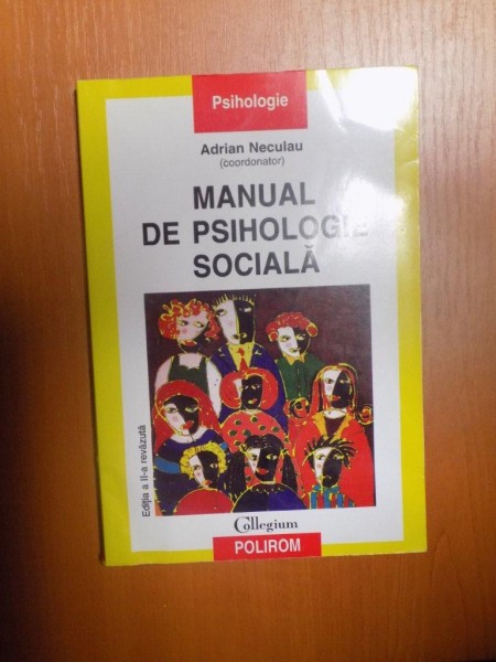 MANUAL DE PSIHOLOGIE SOCIALA de ADRIAN NECULAU , 2004