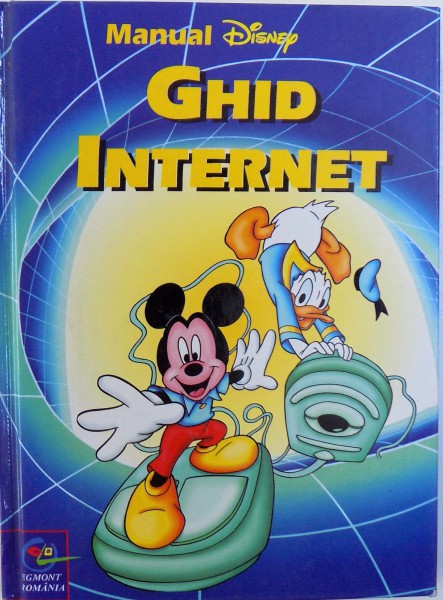 MANUAL DISNEY  - GHID INTERNET , 2000