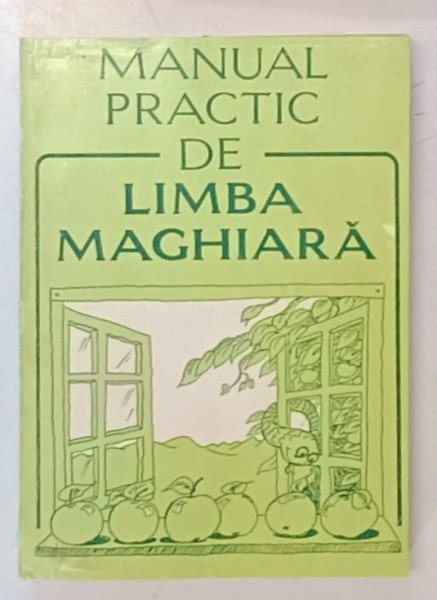 MANUAL PRACTIC DE LIMBA MAGHIARA de D. BALOGH , L. BALAZS , V. PAMFIL *MINIMA UZURA